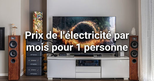 Prix de l'électricité par mois pour 1 personne